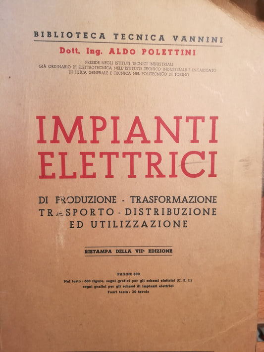 Impianti elettrici di produzione, trasformazione, trasporto, distribuzione ed utilizzazione. - copertina