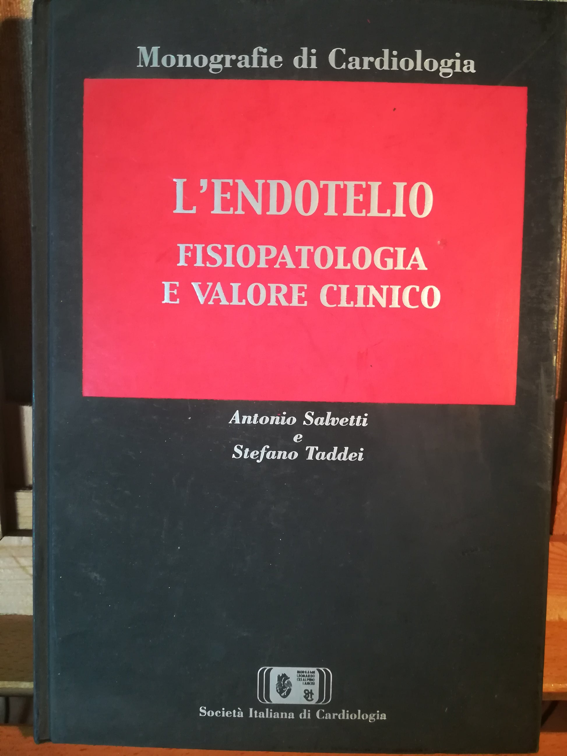 L'endotelio. Fisiopatologia e valore clinico. - copertina