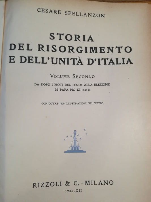 Storia del Risorgimento e dell'Unità d'Italia. II. Da dopo i moti del 1820-21 alla elezione di Pio IX (1846). - copertina