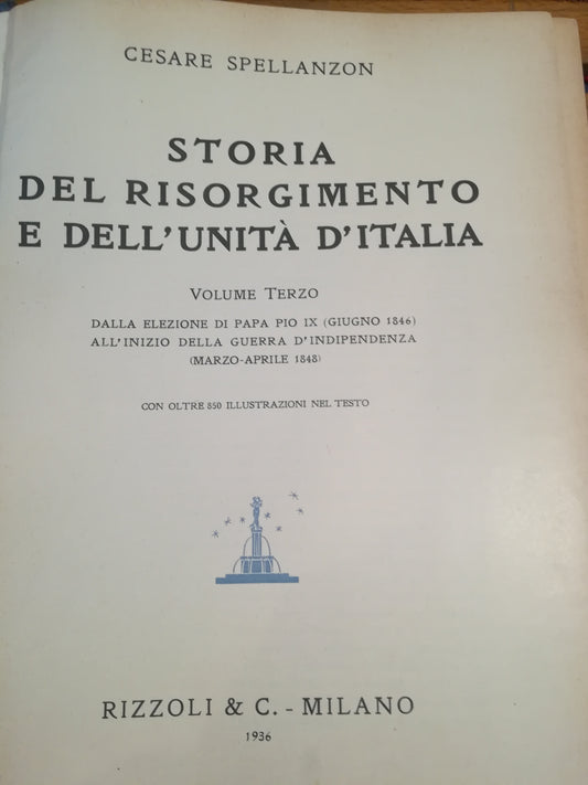 Storia del Risorgimento e dell'Unità d'Italia. III. Dalla elezione di Pio IX (giugno 1846) all'inizio della guerra d'indipendenza (marzo-aprile 1848). - copertina