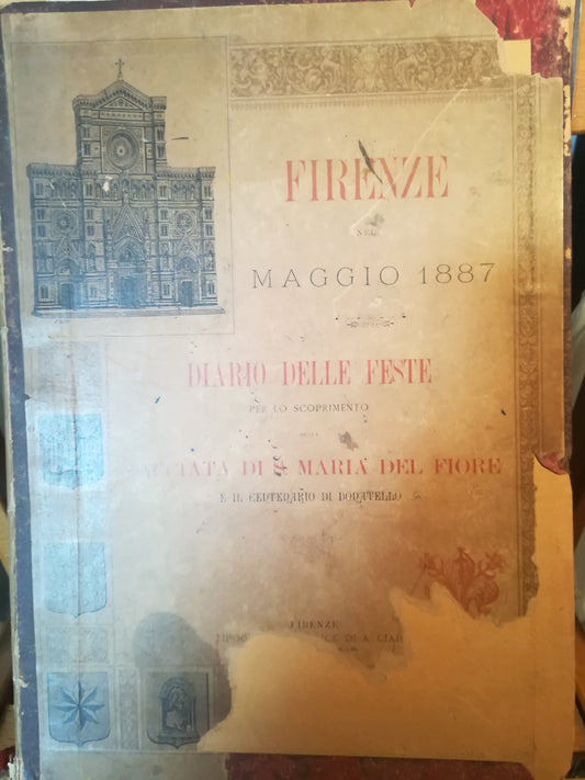 Diario delle feste per lo scoprimento della facciata di S. M. del Fiore e il Centenario di Donatello. - copertina