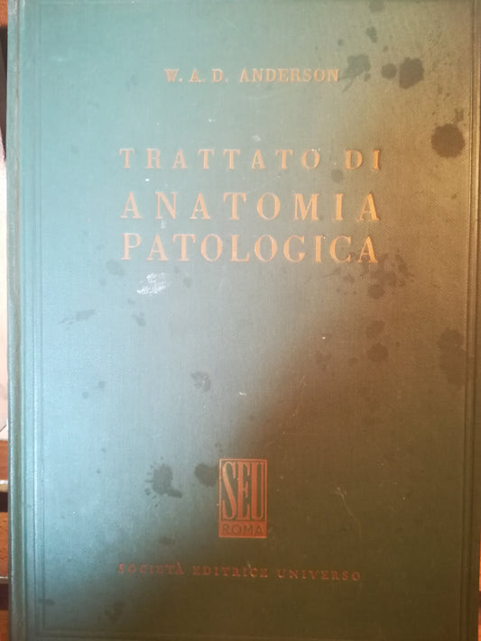 Trattato di anatomia patologica. III. - copertina