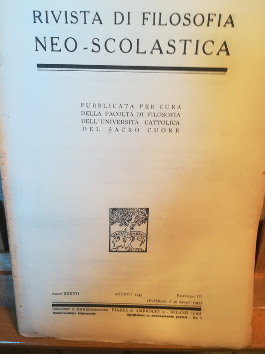 Rivista di filosofia neo-scolastica. Anno XXXVII. Agosto 1945. III. - copertina