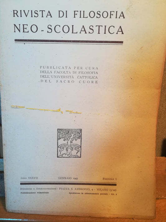 Rivista di filosofia neo-scolastica. Anno XXXVII. Gennaio 1945. I. - copertina