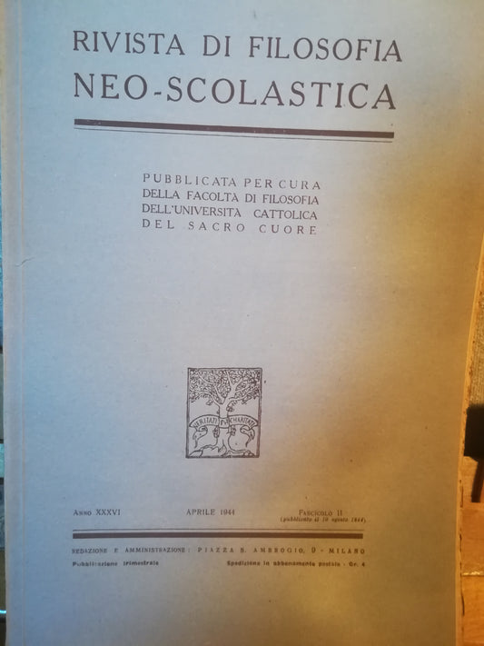 Rivista di filosofia neo-scolastica. Anno XXXVI. Aprile 1944. II. - copertina