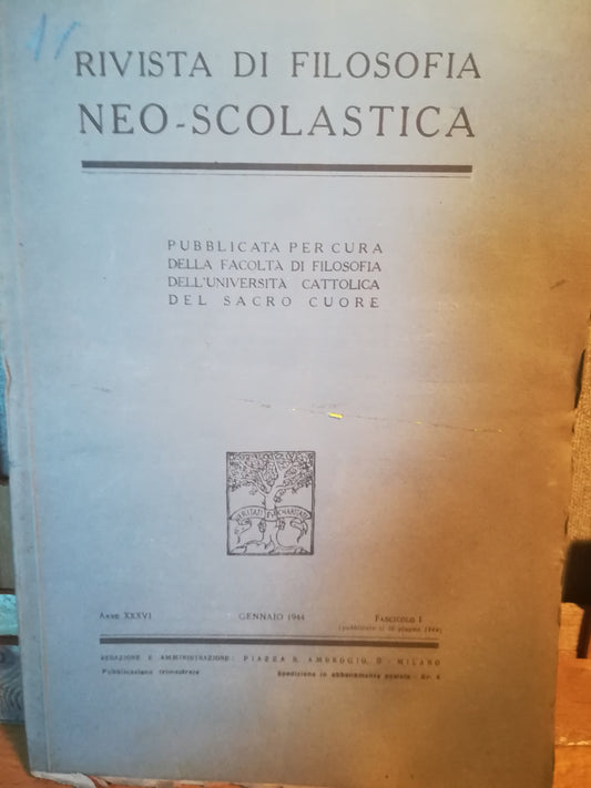 Rivista di filosofia neo-scolastica. Anno XXXVI. Gennaio 1944. I. - copertina