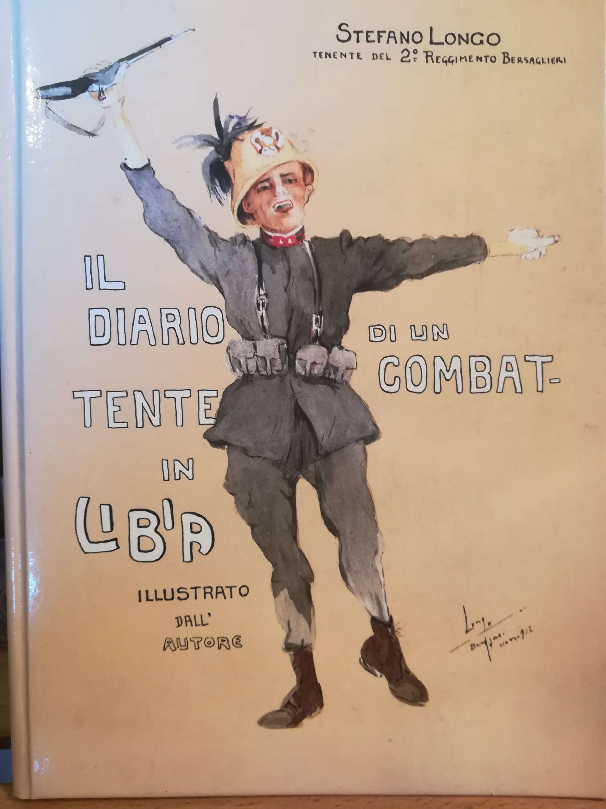 Il Diario di un combattente in Libia. Illustrato dall'Autore. - copertina