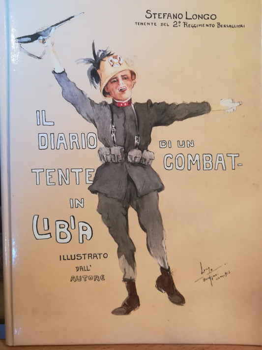 Il Diario di un combattente in Libia. Illustrato dall'Autore. - copertina