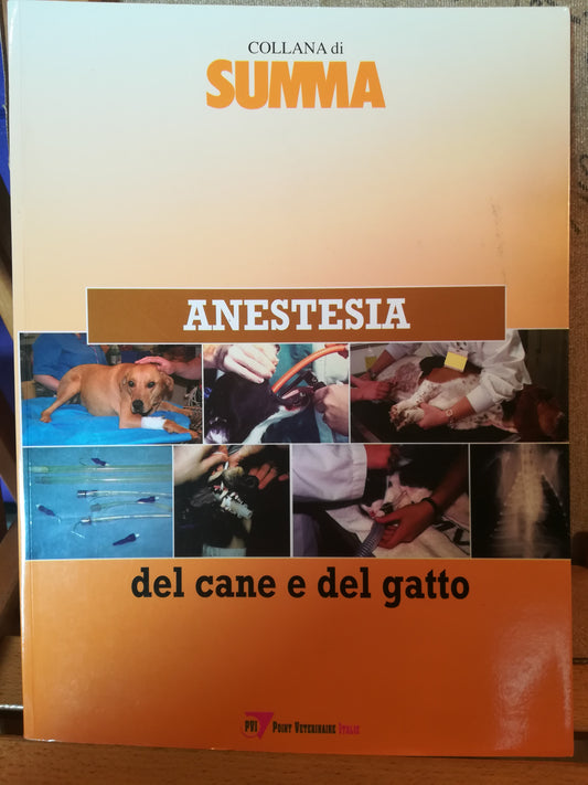 Anestesia del cane e del gatto. - copertina