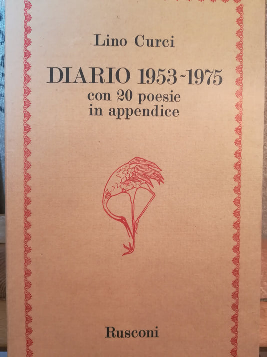 Diario 1953 - 1975. Con 20 poesie in appendice. - copertina
