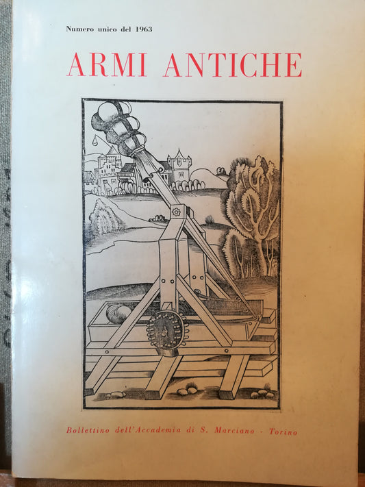 Armi antiche. Numero unico del 1963. - copertina