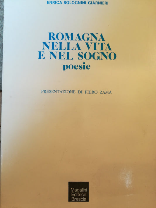 Romagna nella vita e nel sogno. Poesie. - copertina