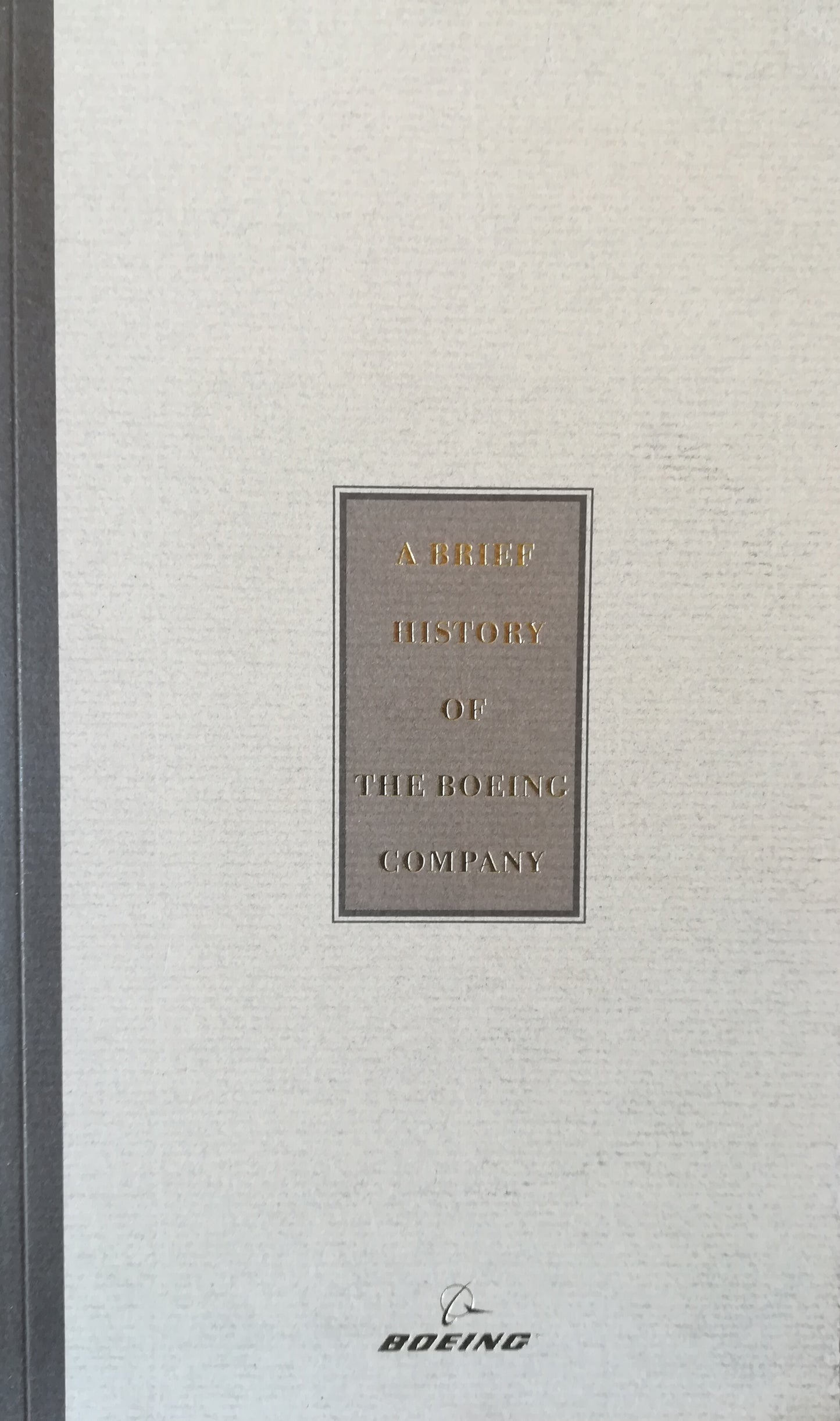 A Brief History of the Boeing Company - copertina