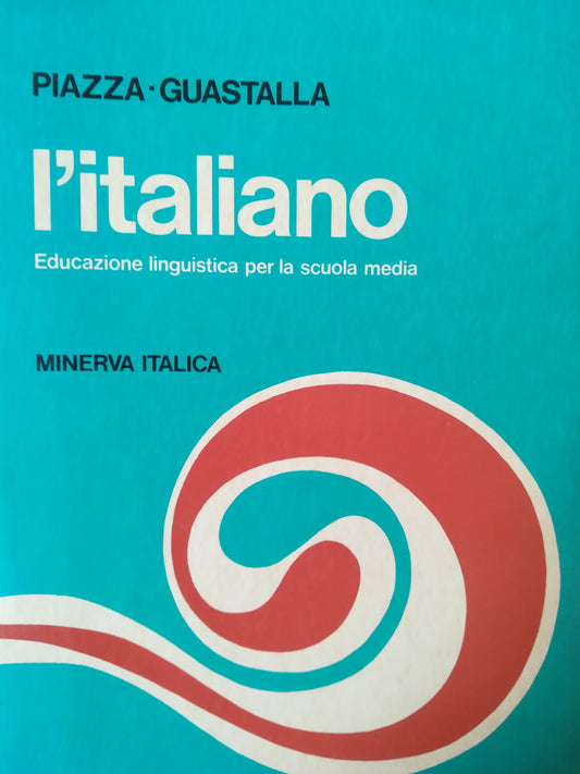 L'italiano. Corso di educazione linguistica. - copertina
