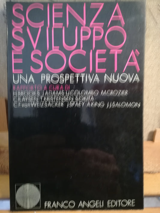Scienza, sviluppo e società. Una prospettiva nuova. - copertina