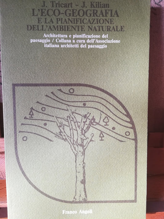 L'eco-geografia e la pianificazione dell'ambiente naturale. - copertina