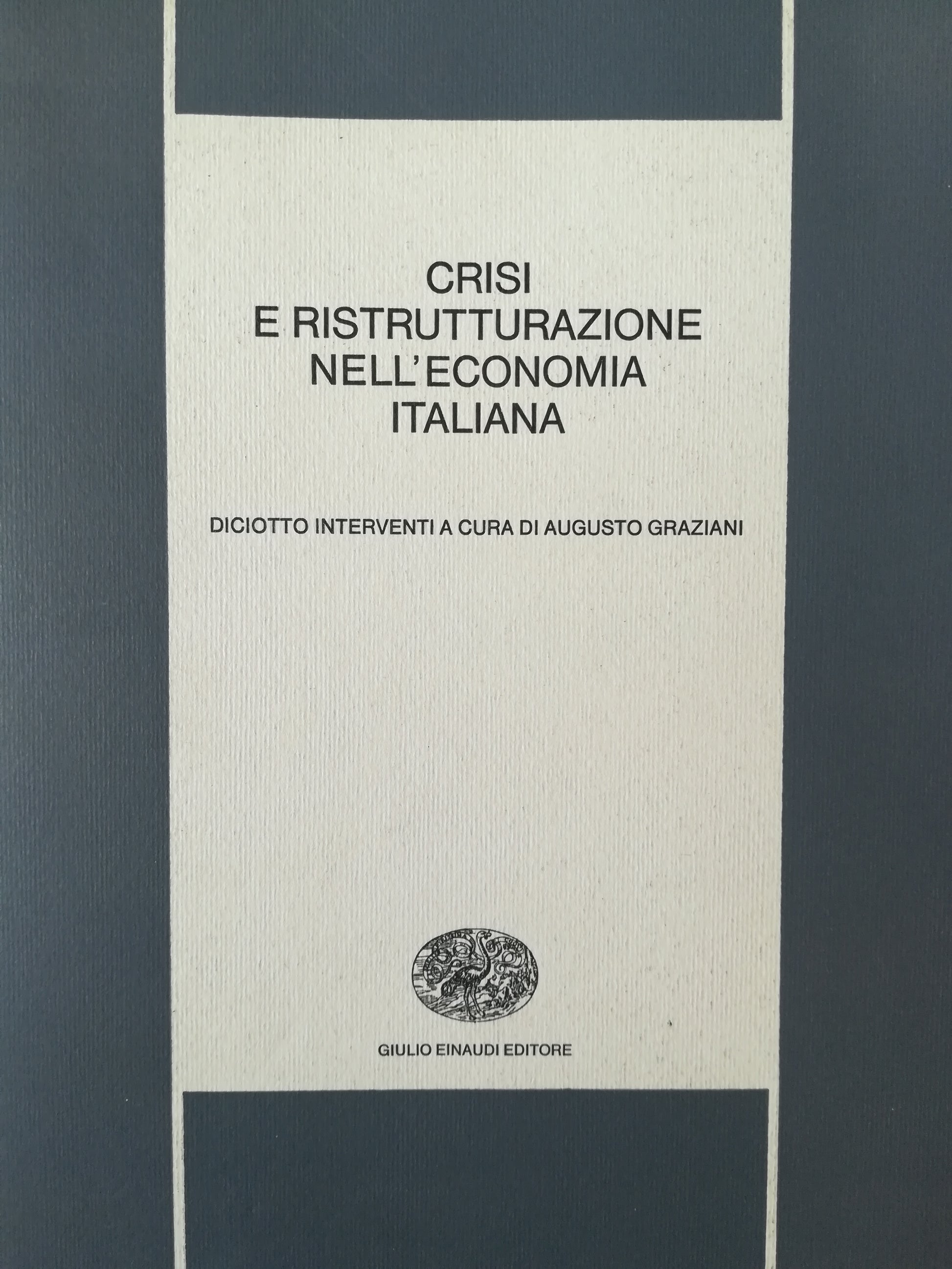 Crisi e ristrutturazione nell'economia italiana - copertina