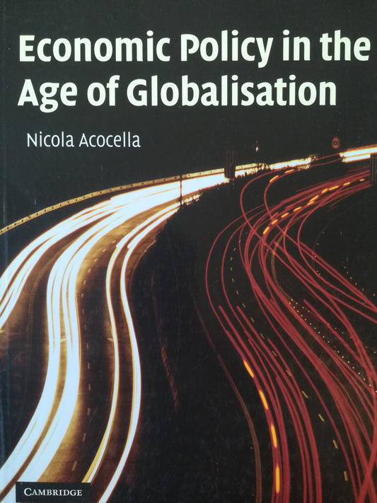 Economic Policy in the Age of Globalisation - copertina