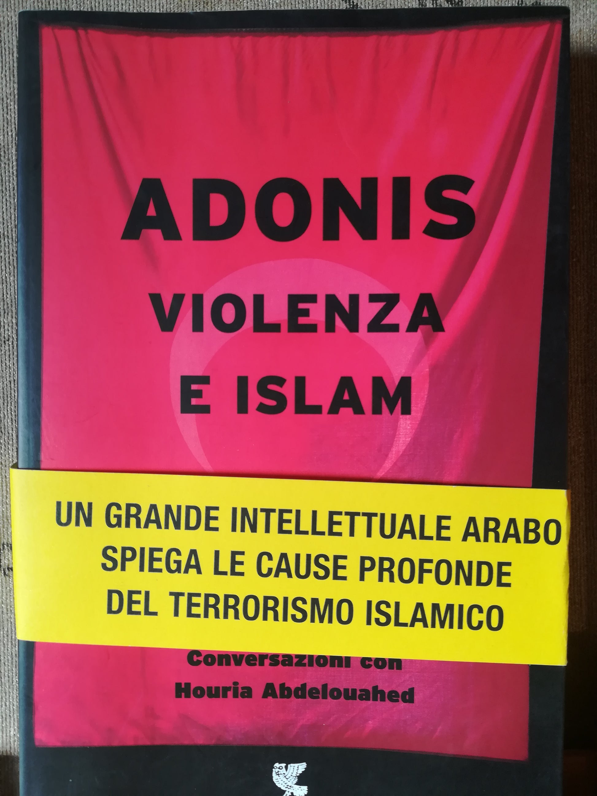 Adonis. Violenza e Islam. Conversazioni con Houria Abdelouahed. - copertina