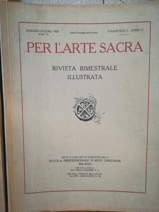 Per l'arte sacra. Rivista bimestrale illustrata. 3. Maggio-giugno 1928. - copertina