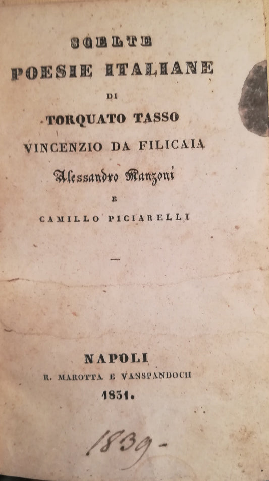 Scelte poesie italiane di Torquato Tasso, Vincenzio da Filicaia, Alessandro Manzoni e Camillo Piciarelli. - copertina