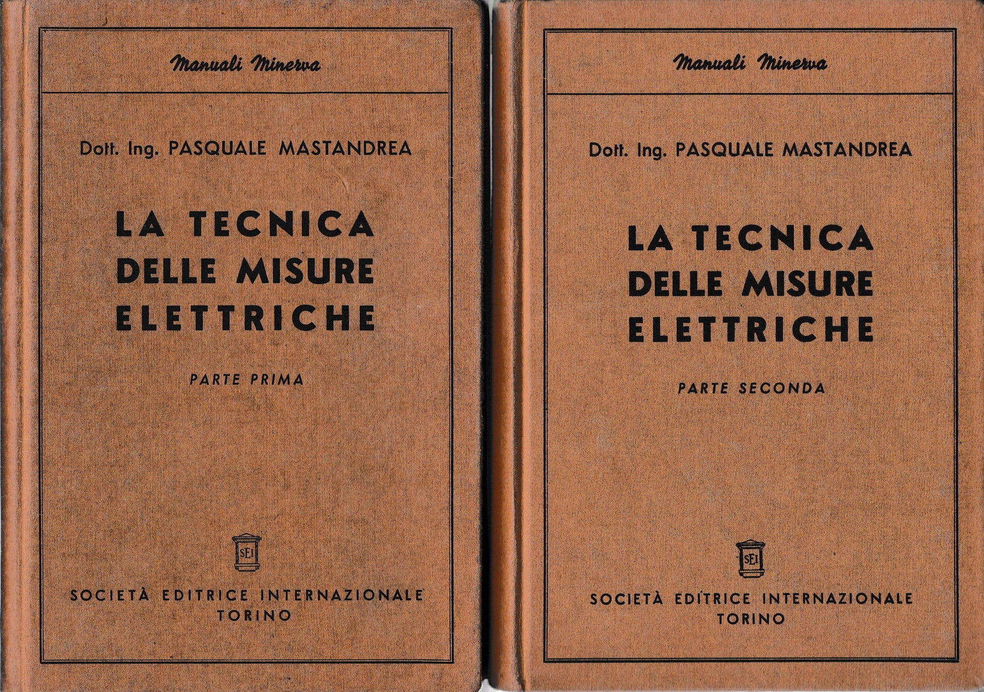 La tecnica delle misure elettriche. Parte prima. Parte seconda. - copertina