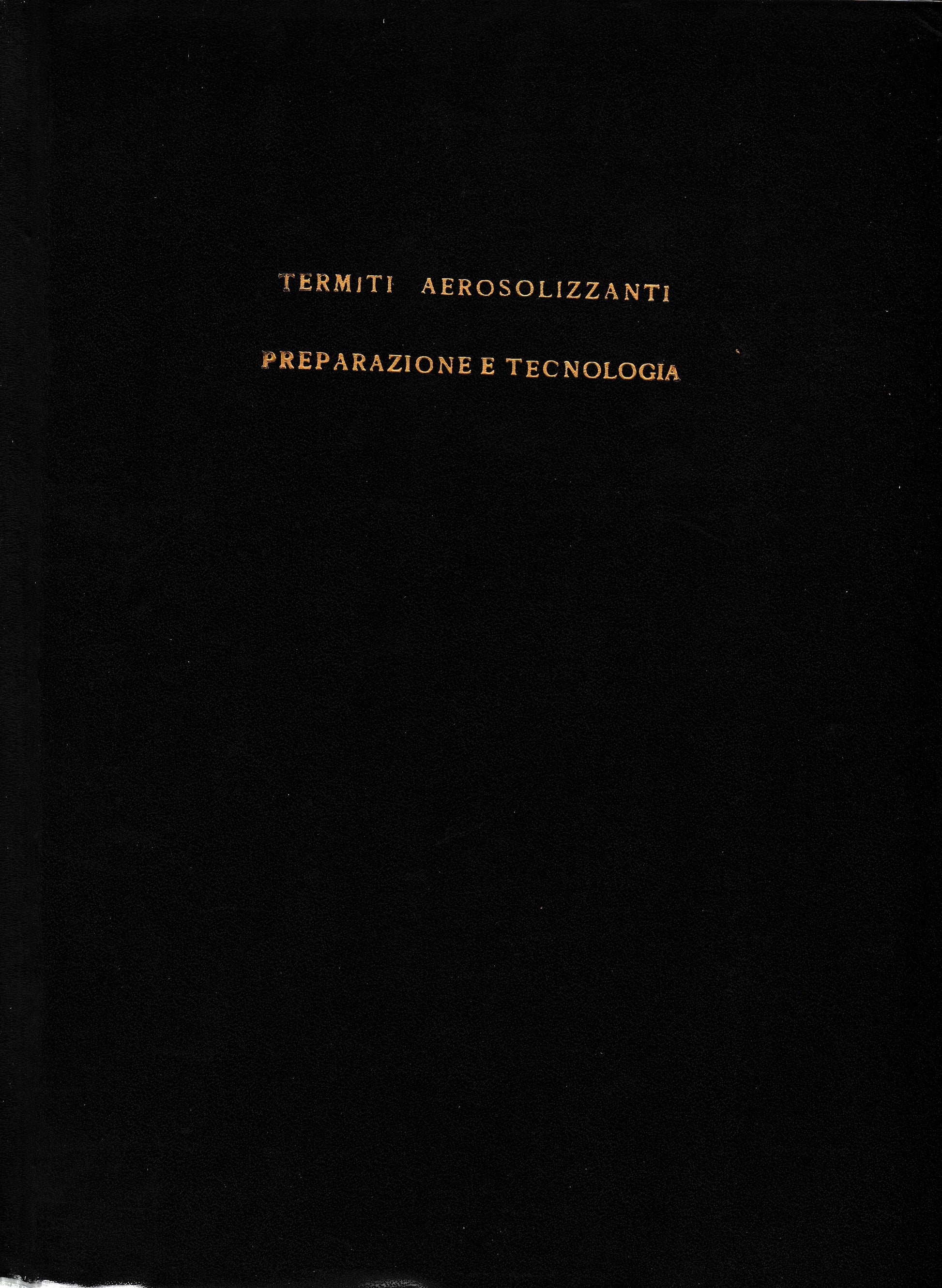 Termiti aerosolizzanti. Preparazione e tecnologia - copertina