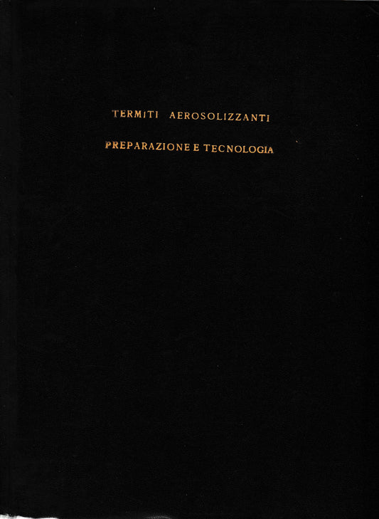 Termiti aerosolizzanti. Preparazione e tecnologia - copertina