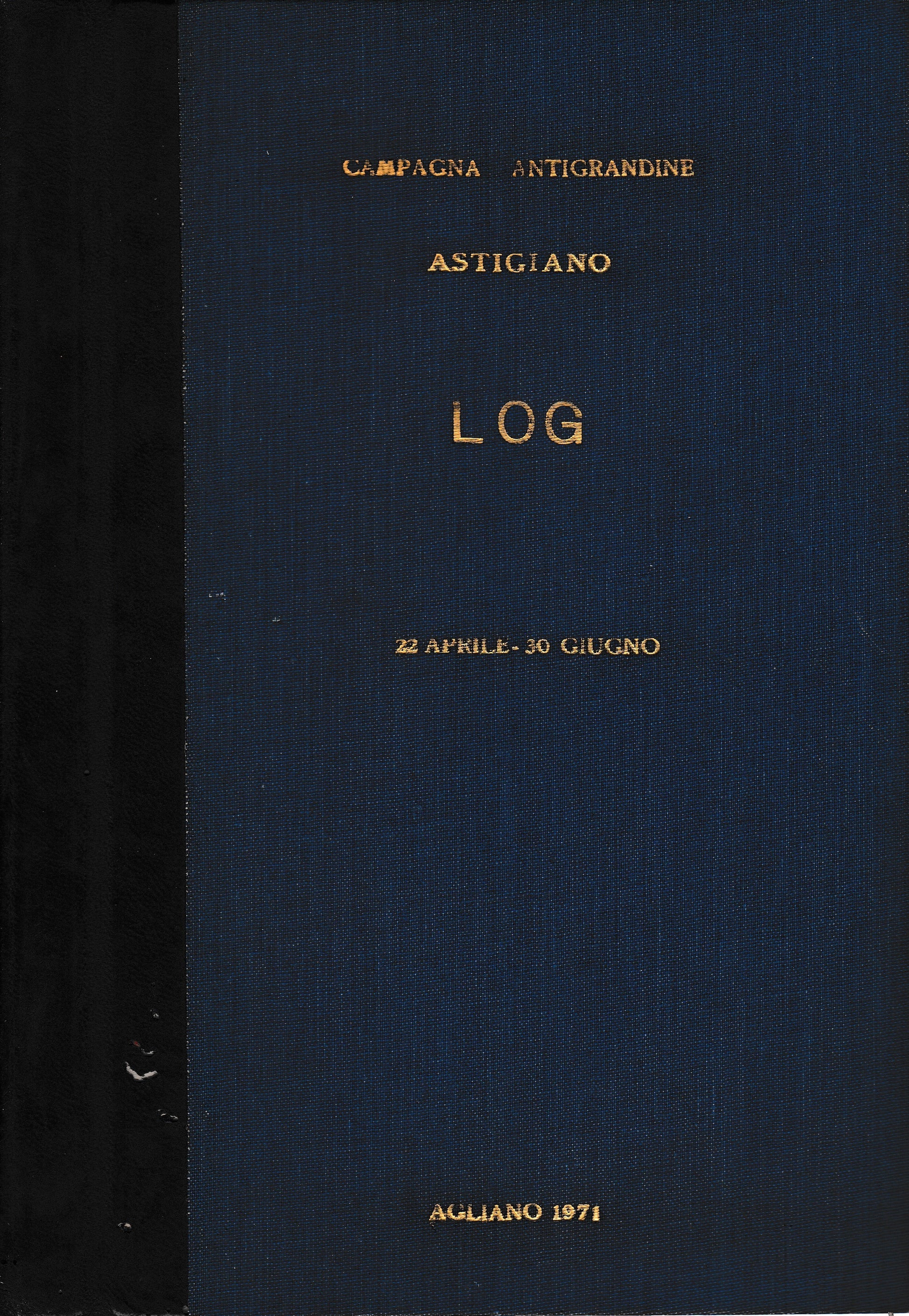 Campagna antigrandine. Astigiano. 22 Aprile - 30 Giugno - copertina