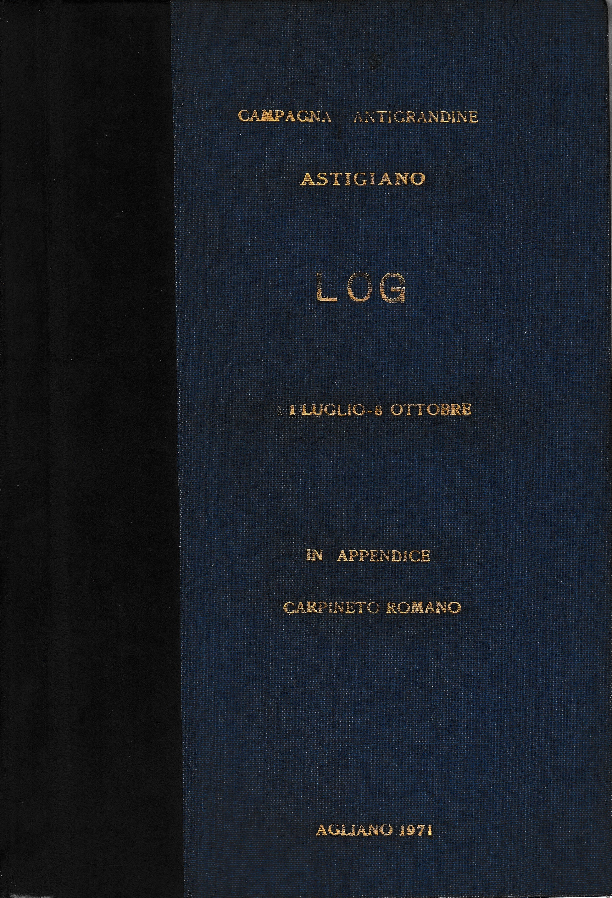 Campagna antigrandine. Astigiano. 1 Luglio - 8 Ottobre in appendice Carpineto Romano - copertina