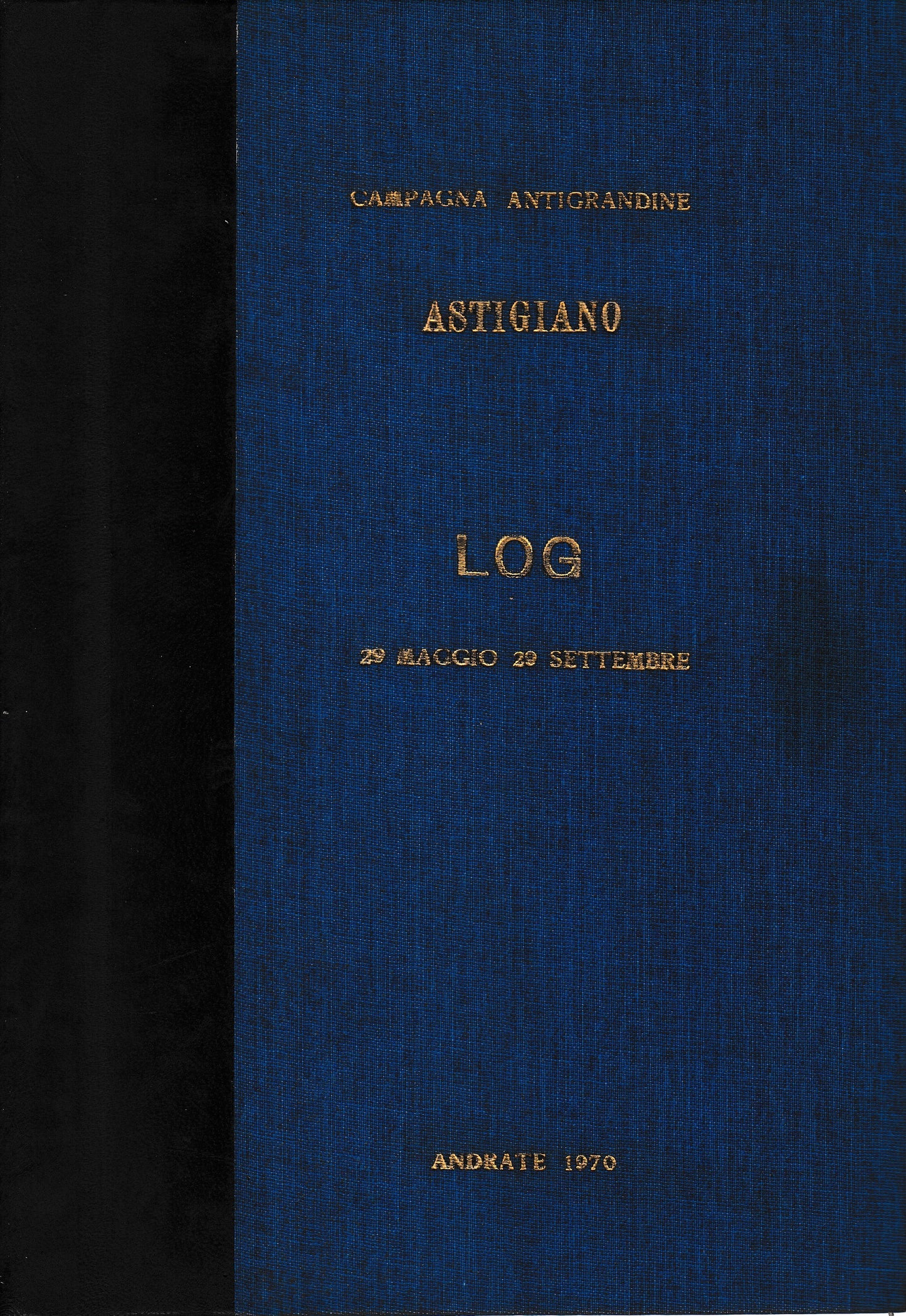 Campagna antigrandine. Astigiano. 29 Maggio 29 Settembre - copertina