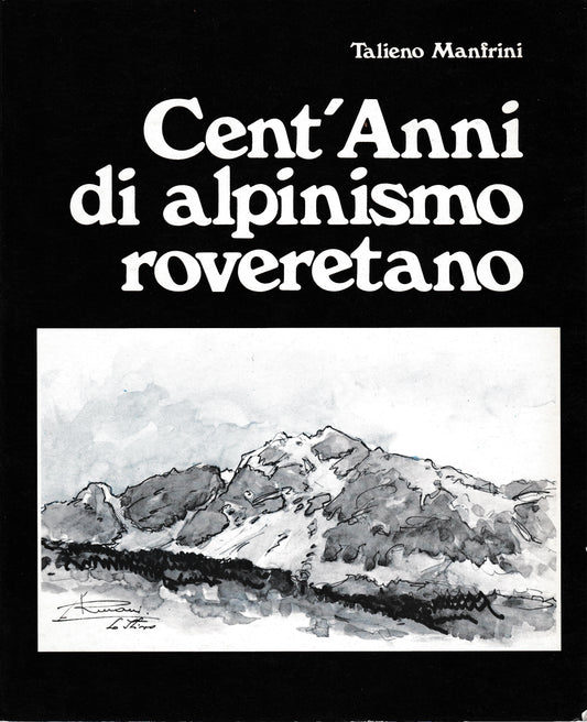 Cent'anni di alpinismo roveretano - copertina