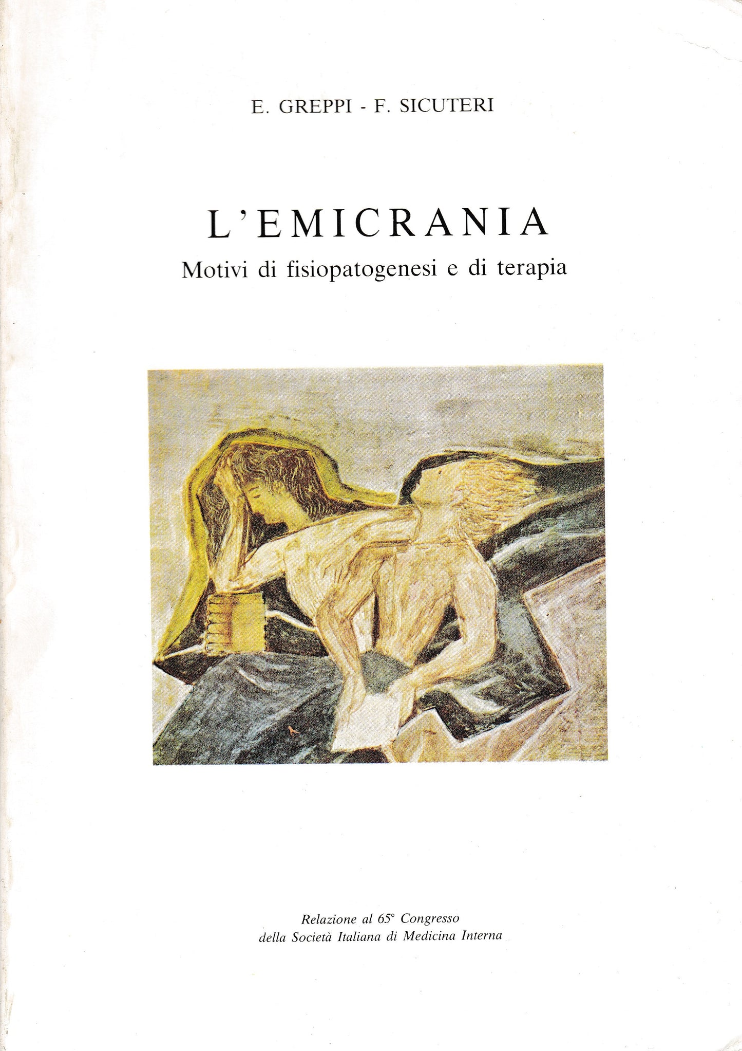 L'emicrania. Motivi di fisiopatogenesi e di terapia - copertina