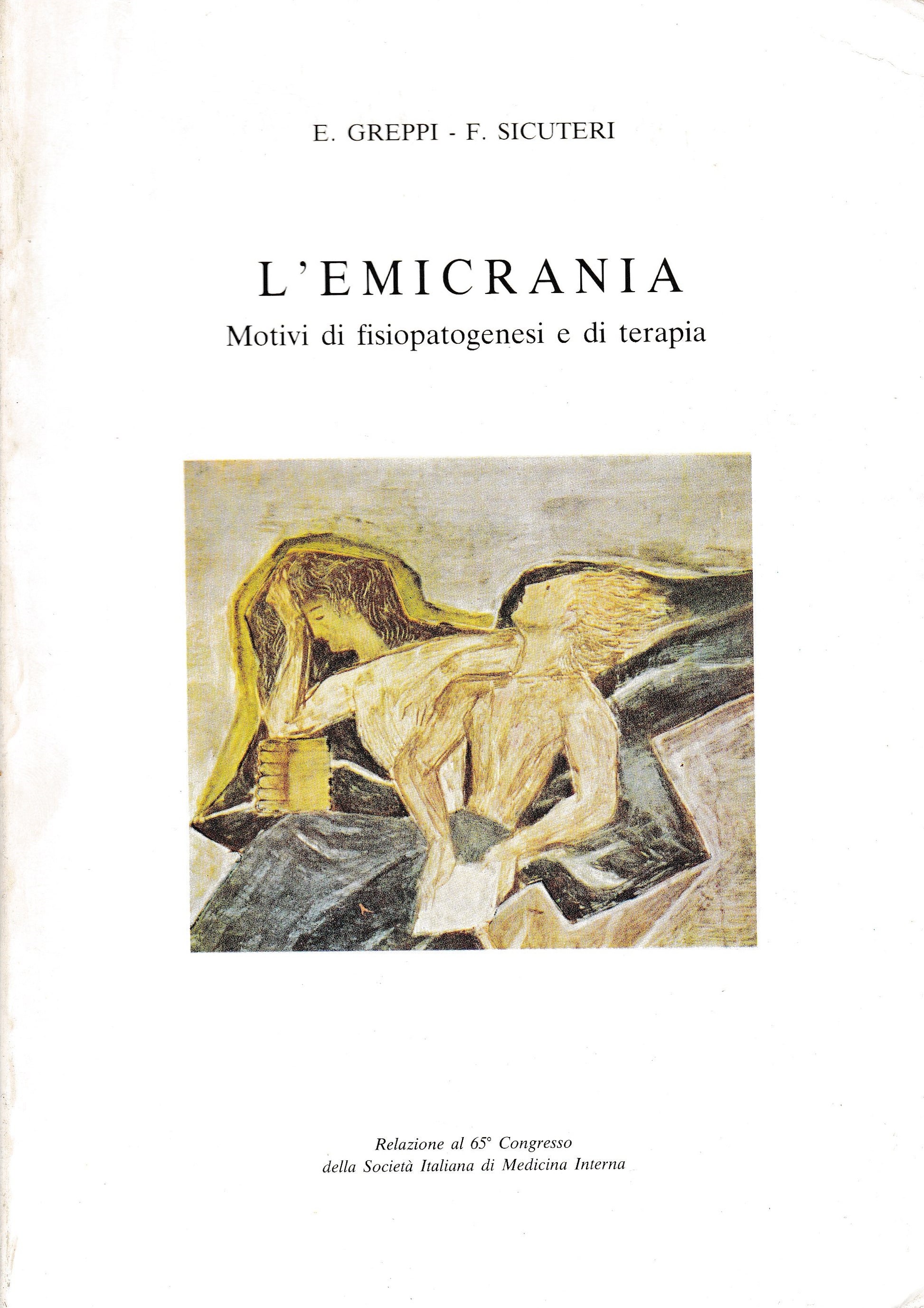 L'emicrania. Motivi di fisiopatogenesi e di terapia - copertina
