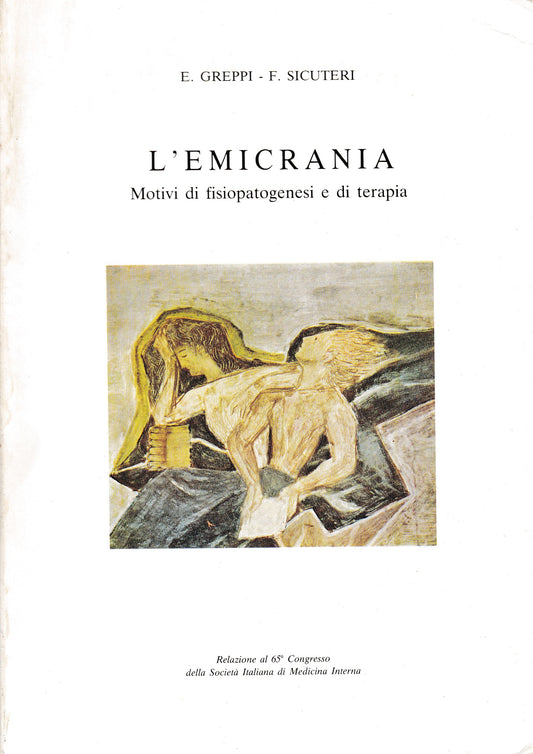 L'emicrania. Motivi di fisiopatogenesi e di terapia - copertina