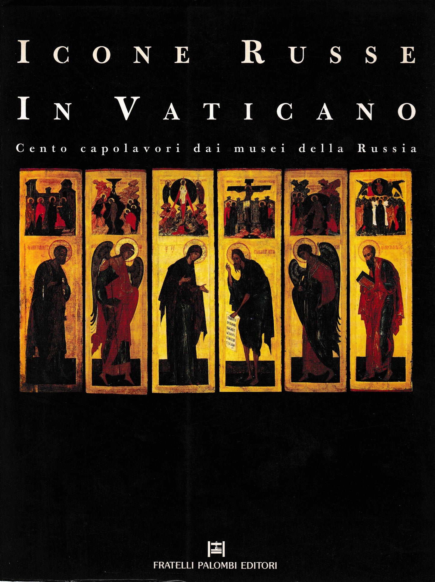 Icone Russe in Vaticano. Cento capolavori dai musei della Russia - copertina