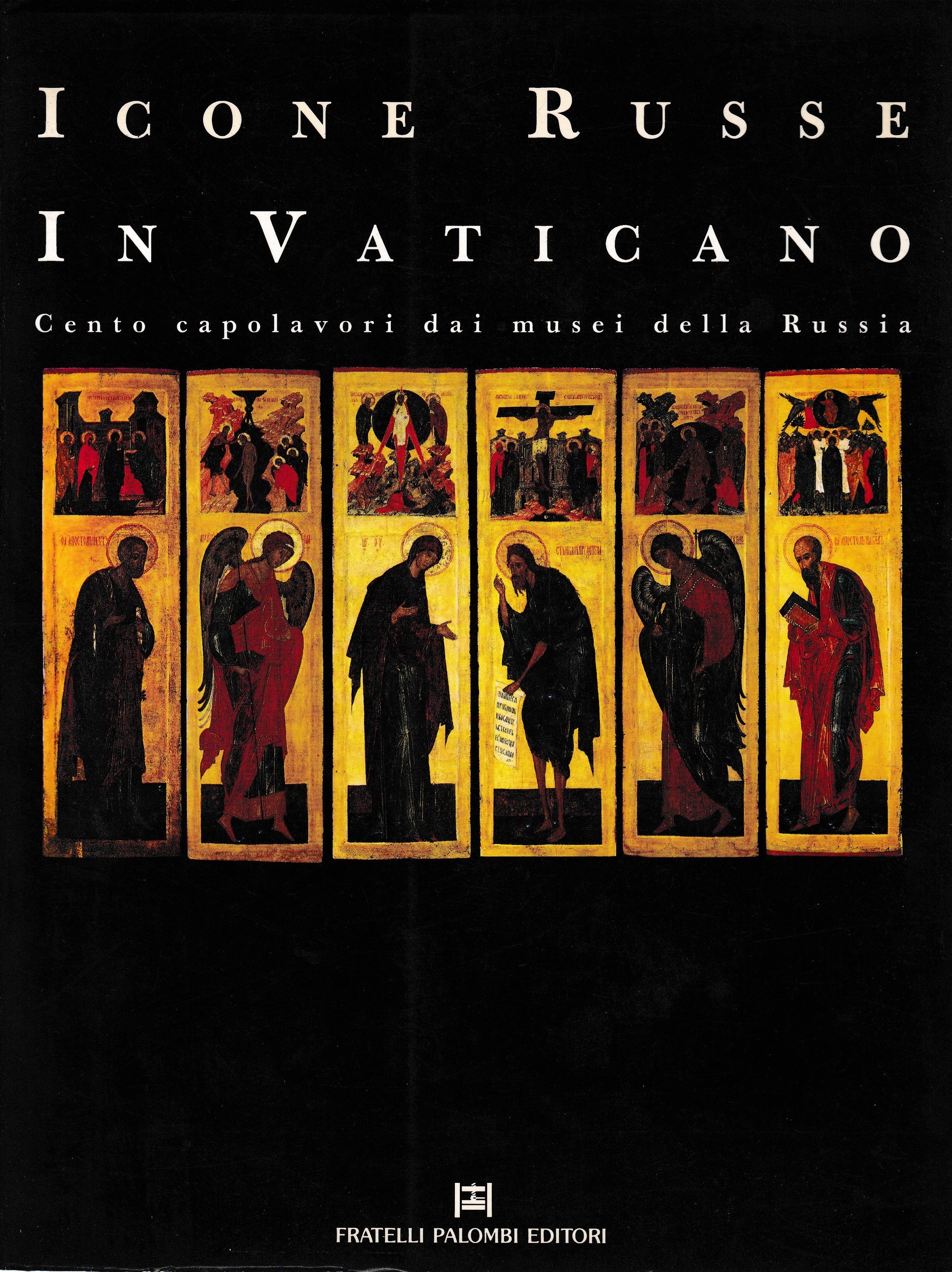 Icone Russe in Vaticano. Cento capolavori dai musei della Russia - copertina