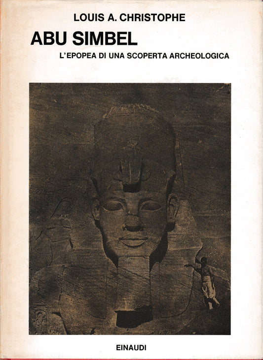 ABU SIMBEL. L'epopea di una scoperta archeologica - copertina