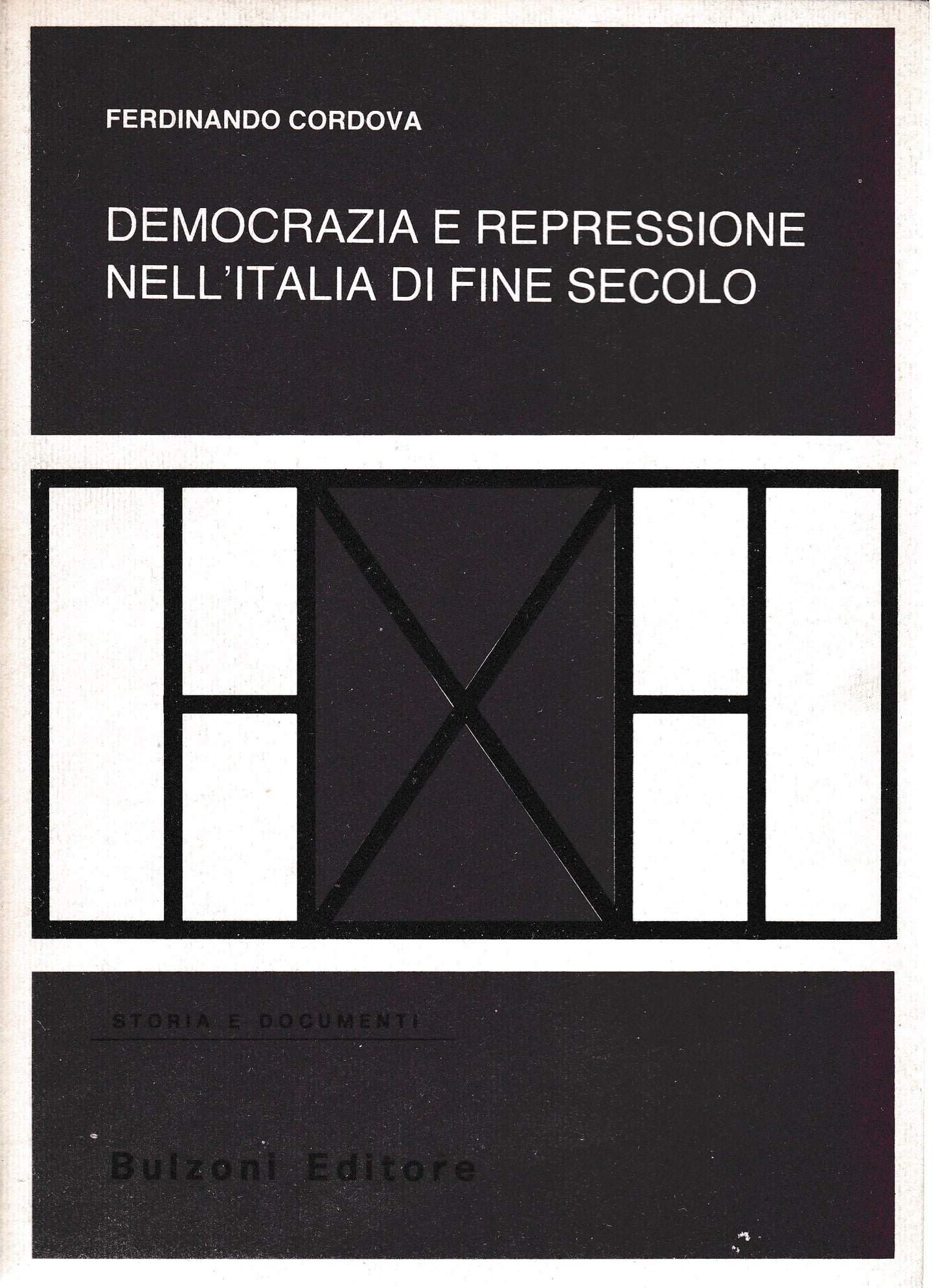 Democrazia e repressione nell'Italia di fine secolo - copertina