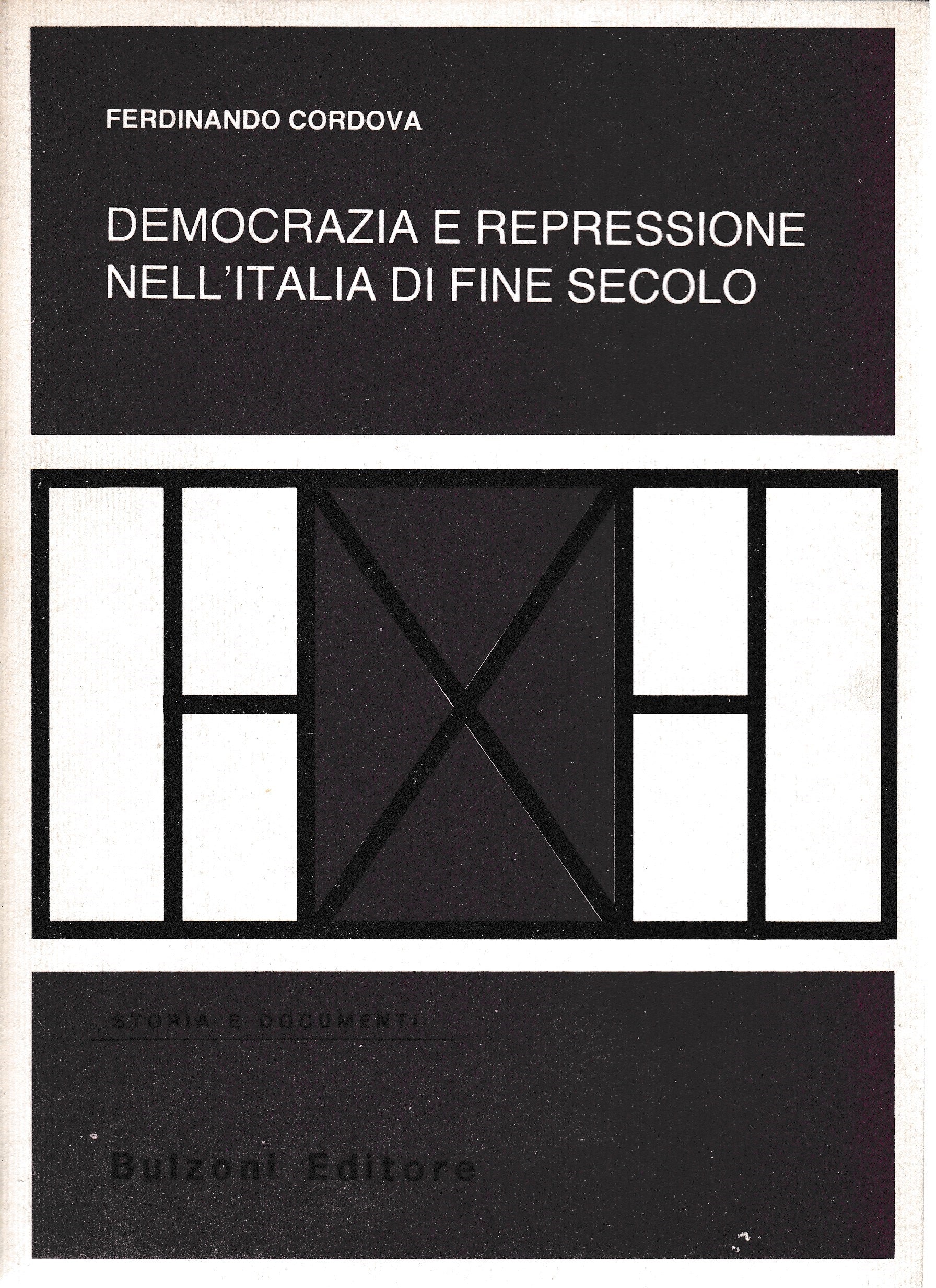 Democrazia e repressione nell'Italia di fine secolo - copertina