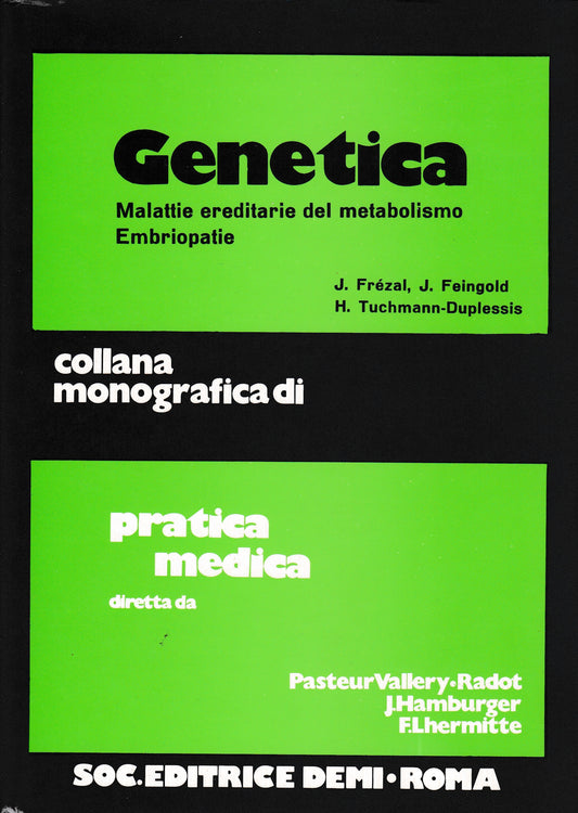 Genetica. Malattie ereditarie del metabolismo. Embriopatie - copertina