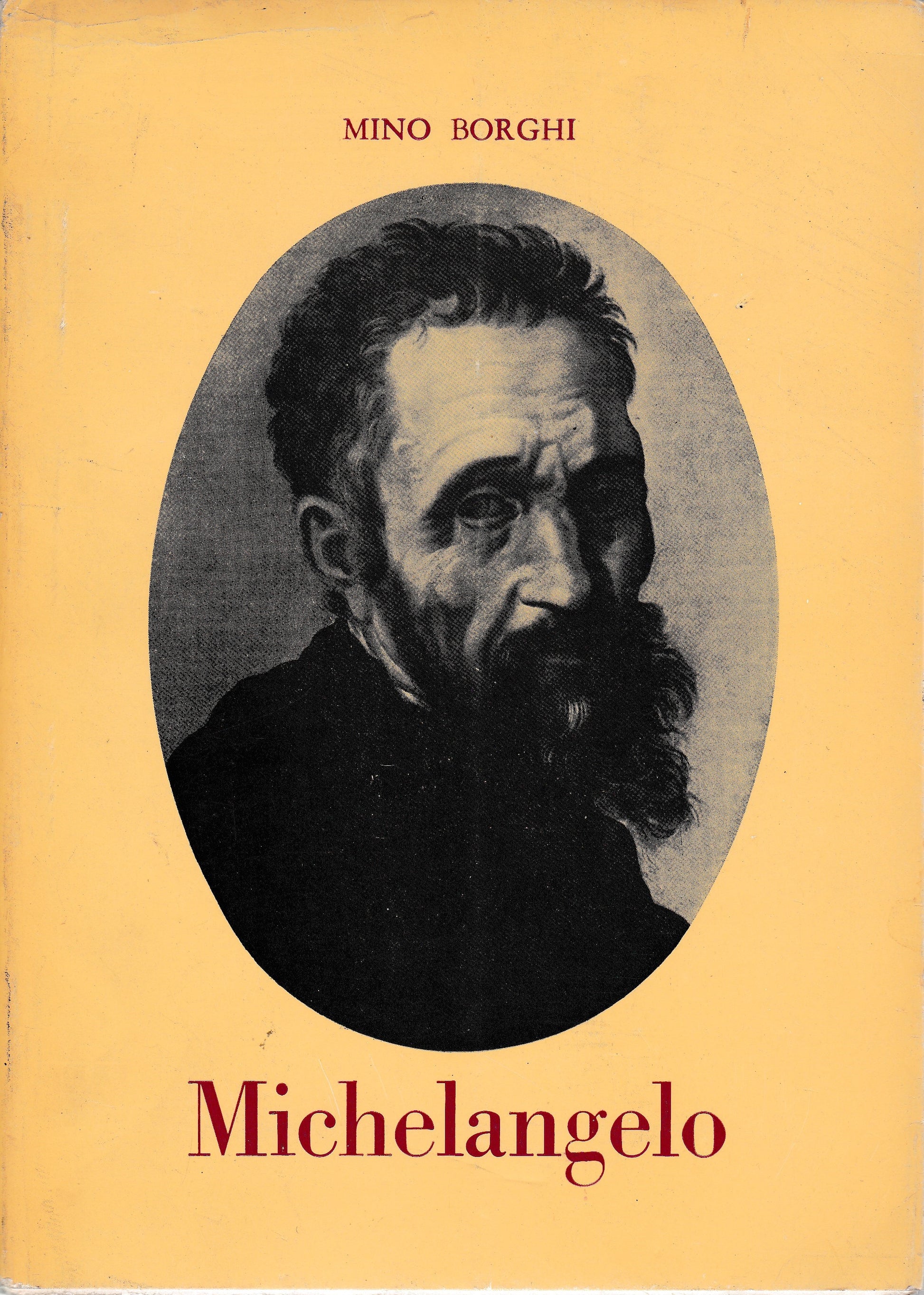 Michelangelo Buonarroti (Caprese 1475 - Roma 1564) - copertina