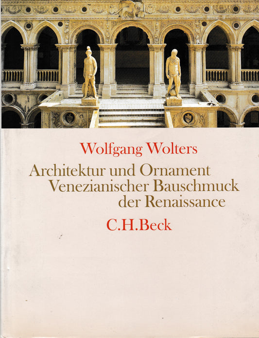 Architektur und Ornament. Venezianischer Bauschmuck der Renaissance - copertina