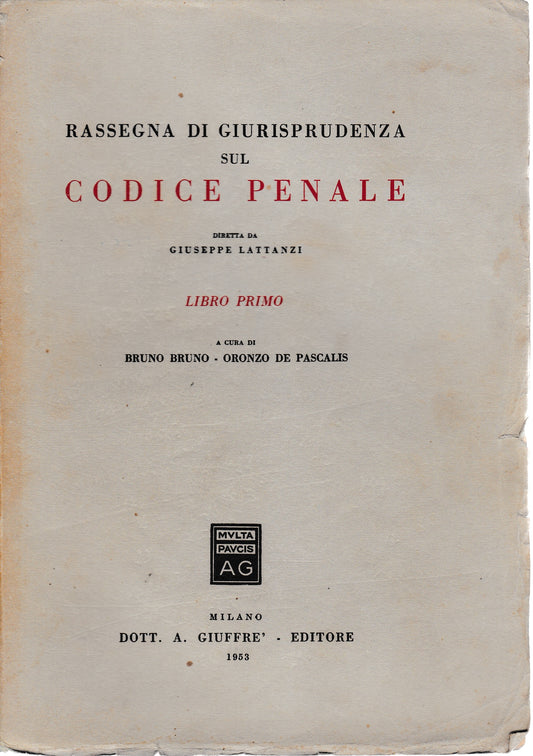 Rassegna di giurisprudenza sul Codice Penale. Libro primo - copertina