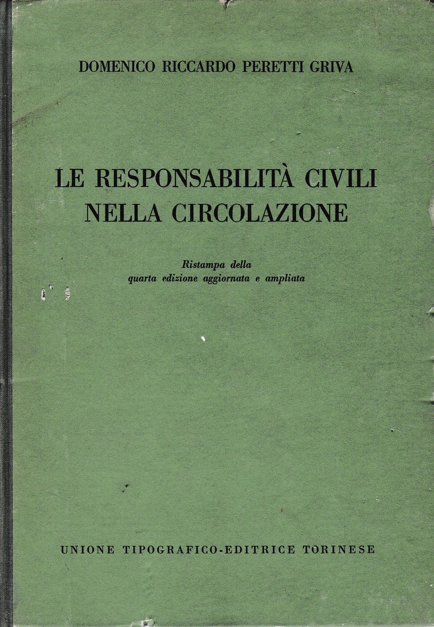 Le responsabilità civili nelle circolazione - copertina
