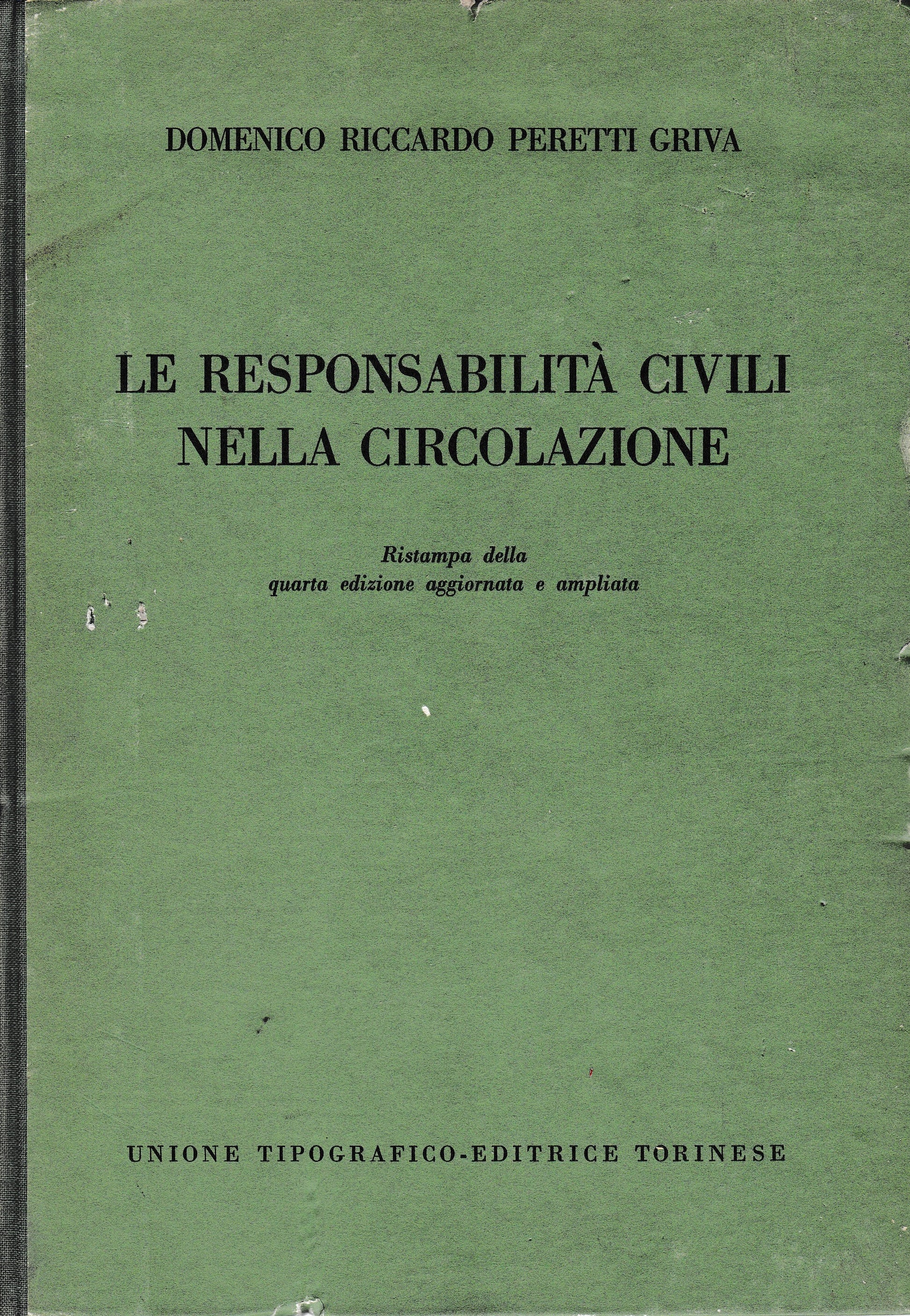 Le responsabilità civili nelle circolazione - copertina