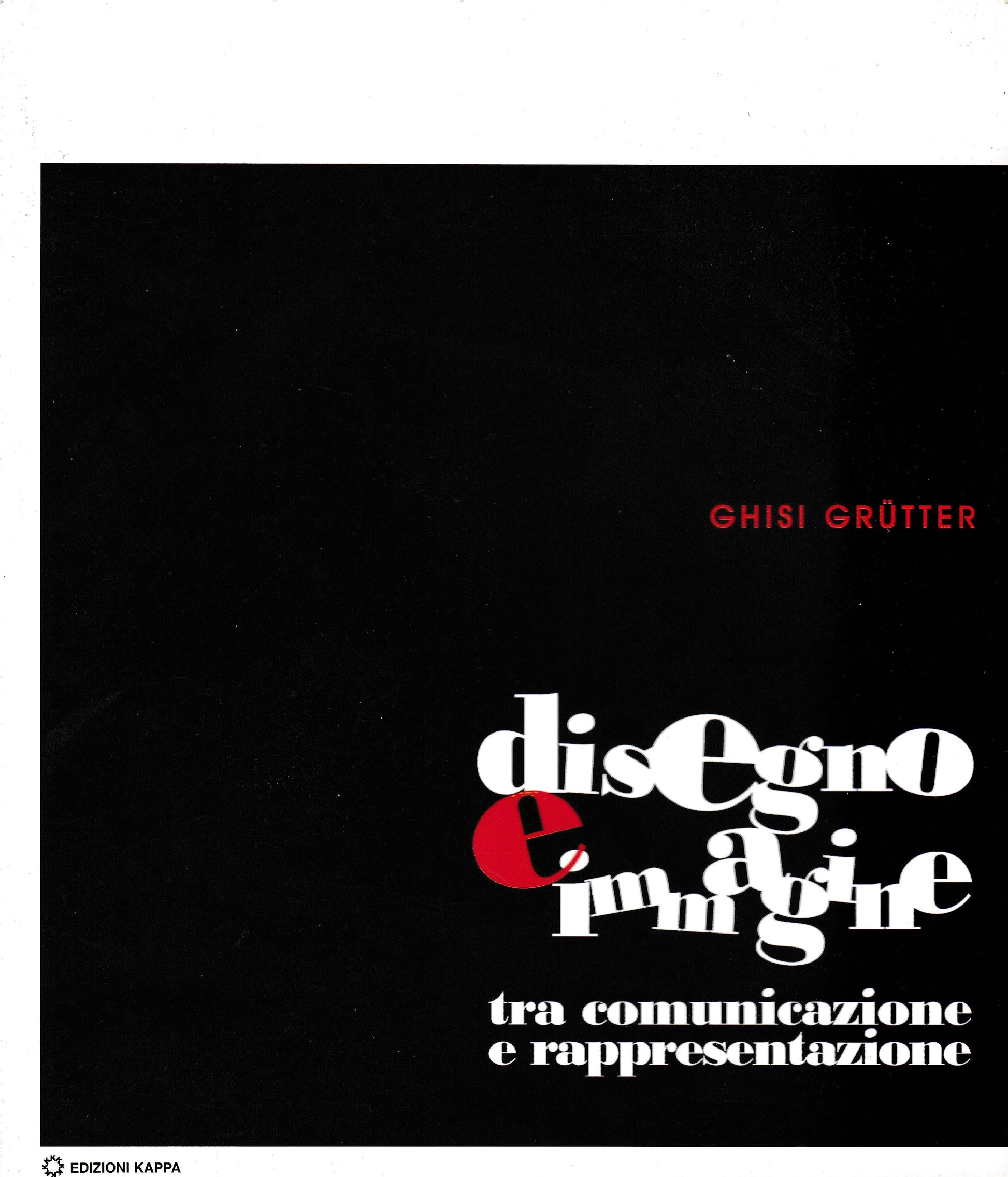 Disegno e immagine. Tra comunicazione e rappresentazione - copertina