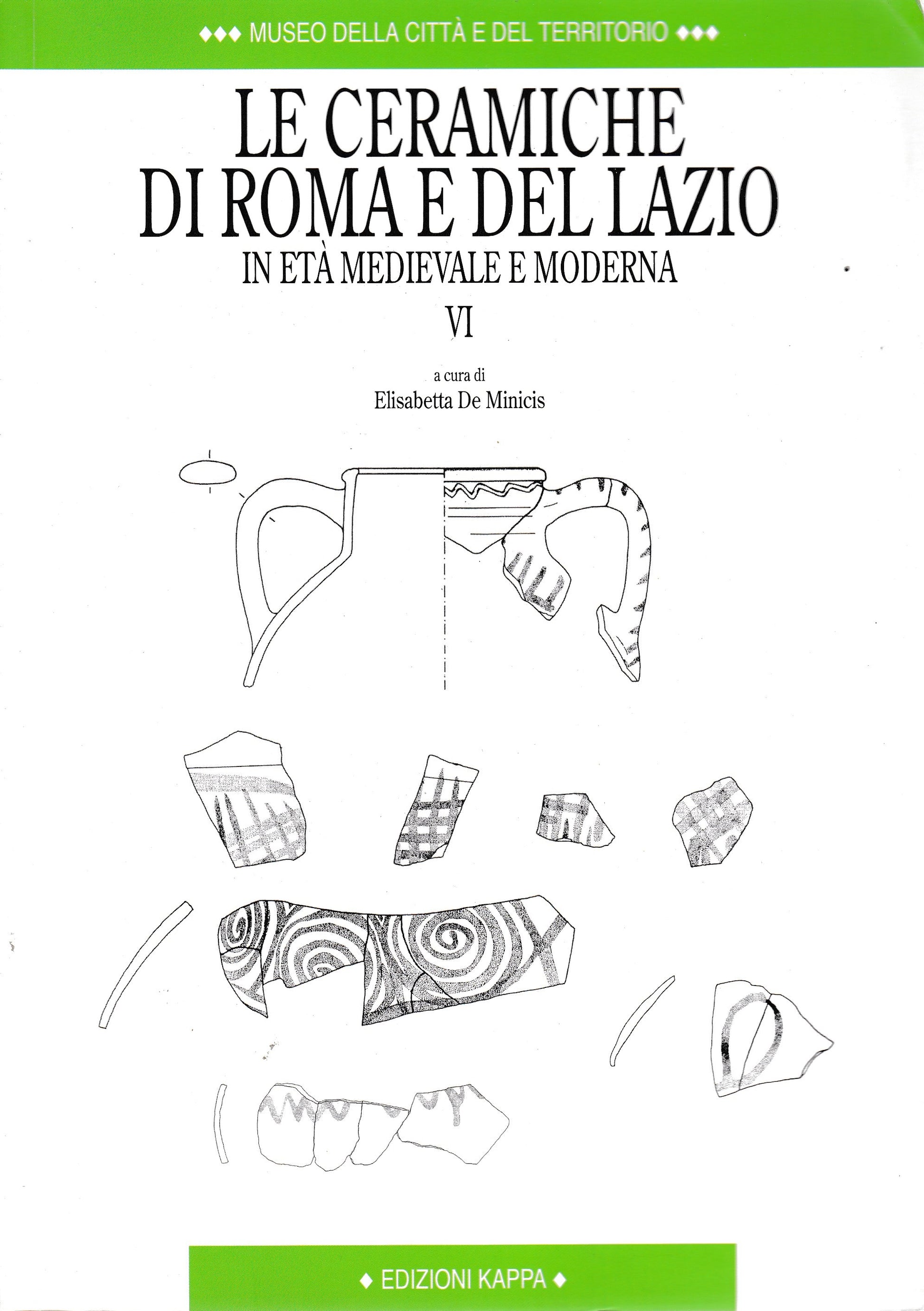 Le ceramiche di Roma e del Lazio in età medievale e moderna: 4 - copertina