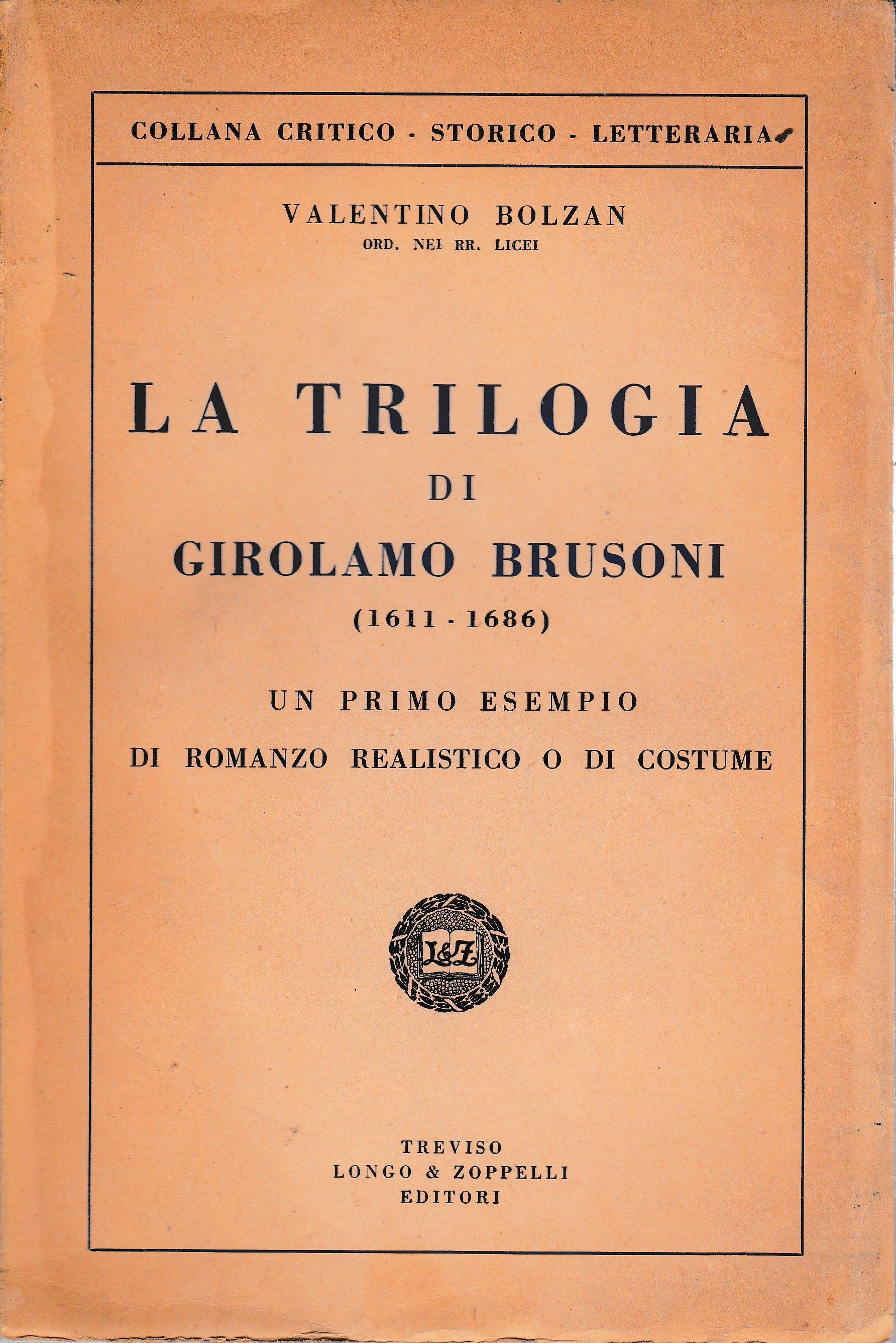 La trilogia di Girolamo Brusoni (1611-1686). Un primo esempio di romanzo realistico o di costume - copertina