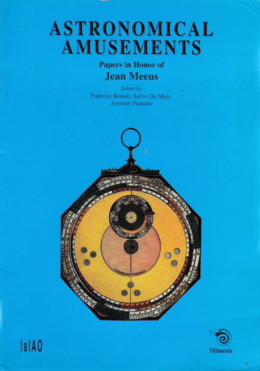 Astronomical amusements. Papers in Honor of J. Meeus - copertina